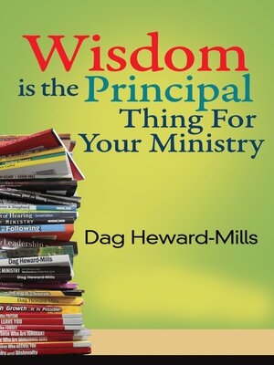cover image of Wisdom Is the Principal Thing for Your Ministry